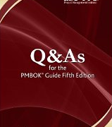 PMP Book - Q & As for the PMBOK Guide - Fifth Edition by PMI